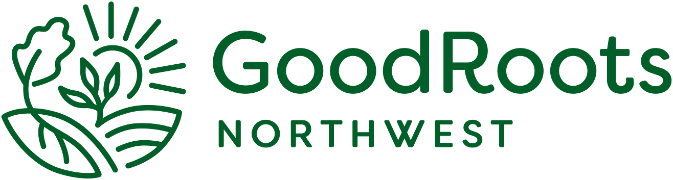 GOODROOTS NORTHWEST